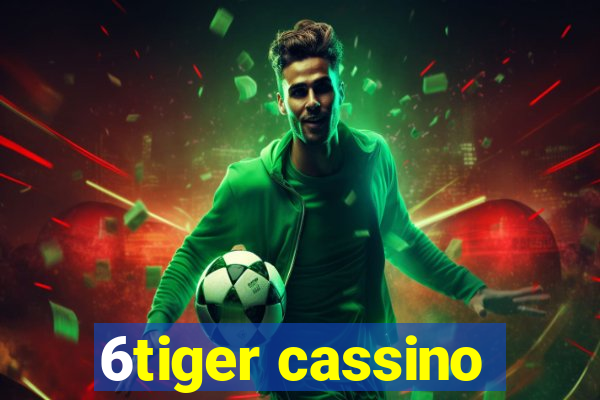 6tiger cassino